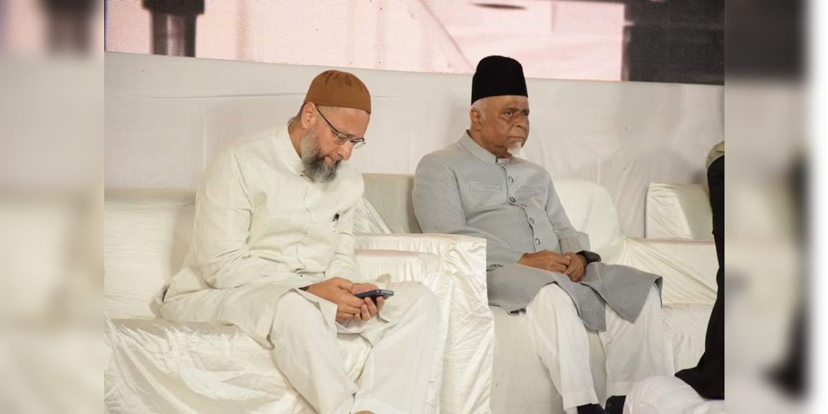 AIMIM president Asaduddin Owaisi and general secrtary Syed Ahmed Pasha Quadri