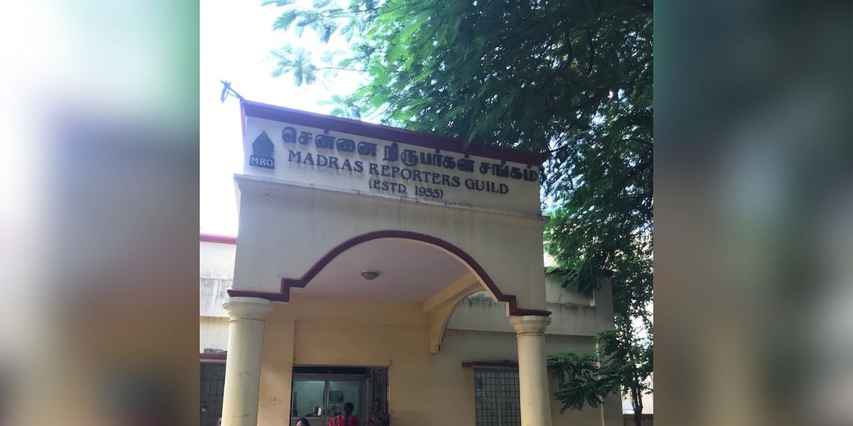 Madras Reporters Guild.