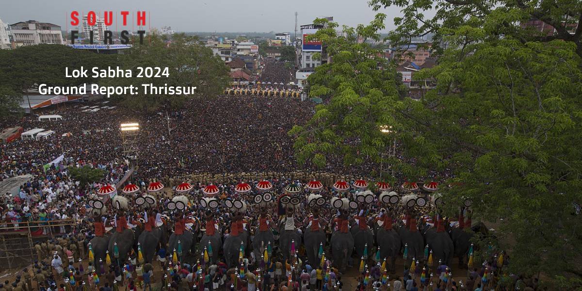 Thrissur Ground Report