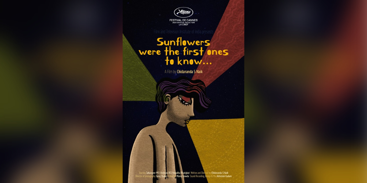 Kannada short film Sunflowers Were the First Ones to Know won Poster of the short film Sunflowers Were the First Ones to Know Cannes' La Cinef Award for Best Short