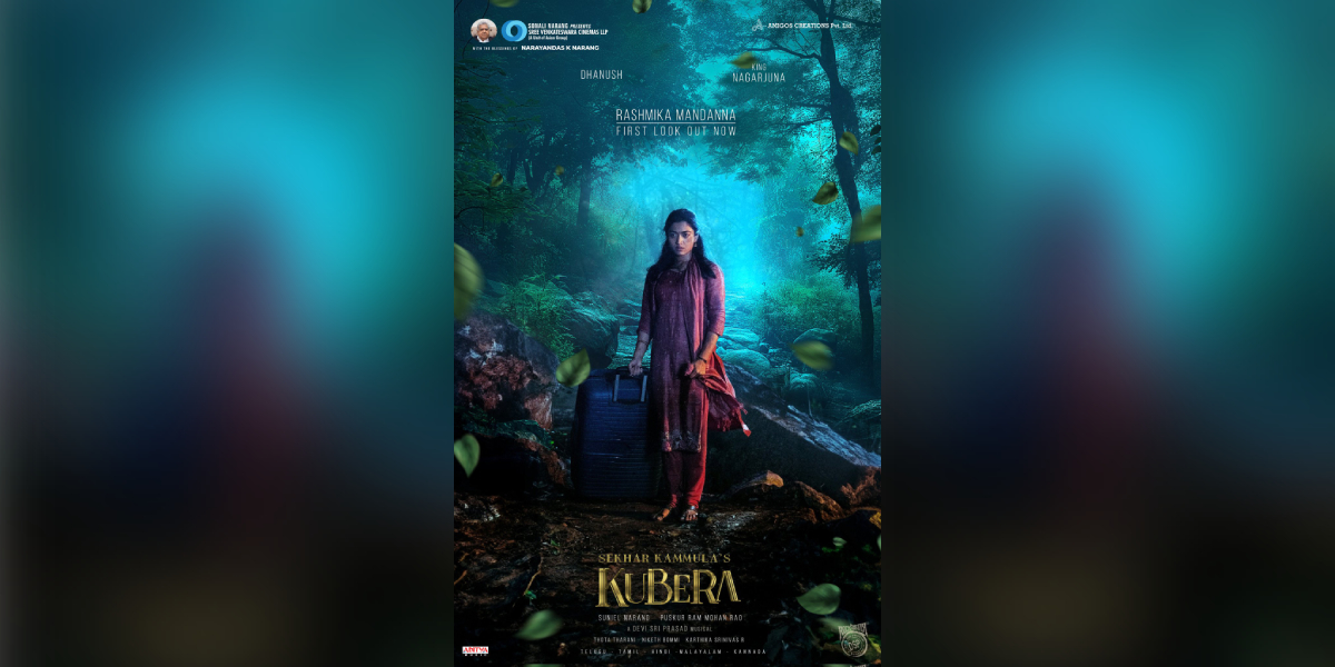 Rashmika Mandanna's first look from Kubera