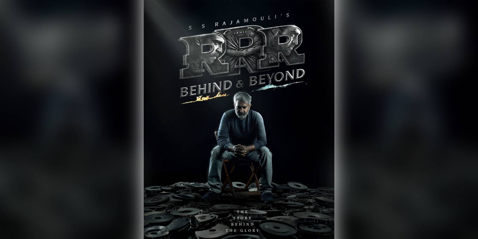 A poster of RRR: Behind and Beyond