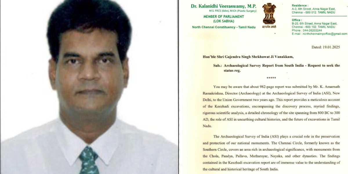 MP Kalanithi Veerasamy urges for immediate release of Keeladi excavation report
