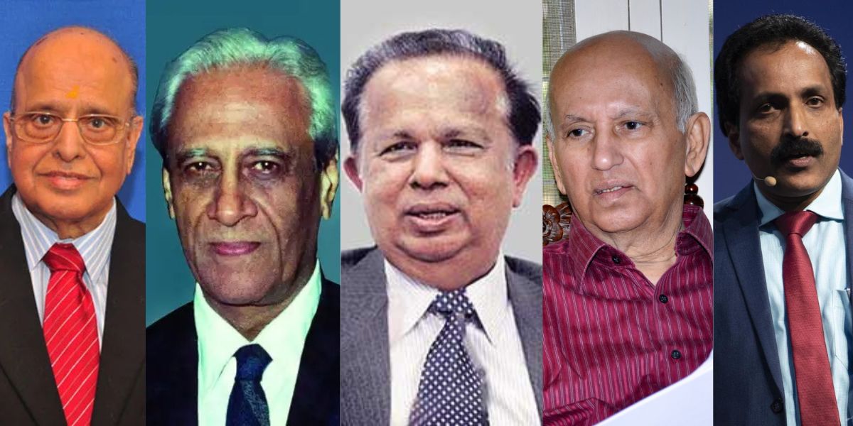 K Kasturiranga, Satish Dhawan, G Madhavan Nair, UR Rao and S Somanath.