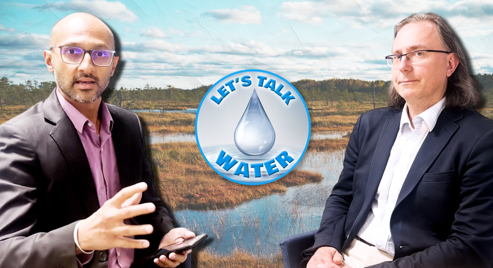 Let's Talk Water host Nolan Pinto with Estonia’s Ministry of the Environment, Hanno Zingel.