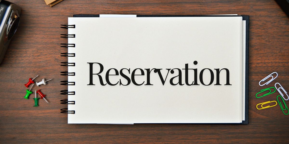 Reservation