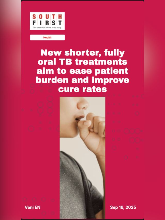 New shorter, fully oral TB treatments aim to ease patient burden and improve cure rates