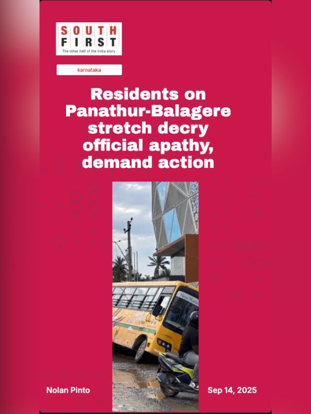 Residents on Panathur-Balagere stretch decry official apathy, demand action