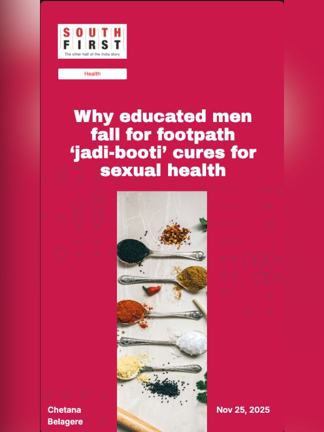Why educated men fall for footpath ‘jadi-booti’ cures for sexual health